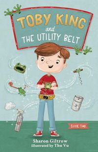 Produktbild: Toby King and The Utility Belt