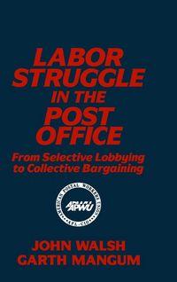 Produktbild: Labor Struggle in the Post Office