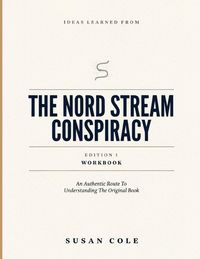 Produktbild: Ideas Learned From The Nord Stream Conspiracy Edition 1