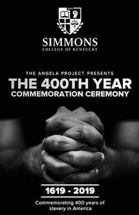 Produktbild: The Angela Project Presents The 400th Year Commemoration Ceremony: 1619-2019