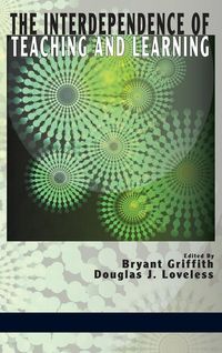 Produktbild: The Interdependence of Teaching and Learning (Hc)