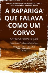 Produktbild: A Rapariga que Falava como um Corvo