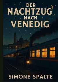 Produktbild: Der Nachtzug nach Venedig