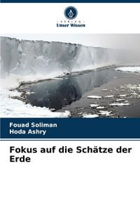 Produktbild: Fokus auf die Sch&auml;tze der Erde