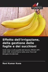 Produktbild: Effetto dell'irrigazione, della gestione delle foglie e dei succhioni