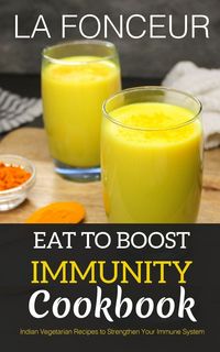 Produktbild: Eat to Boost Immunity Cookbook (BnW Print)