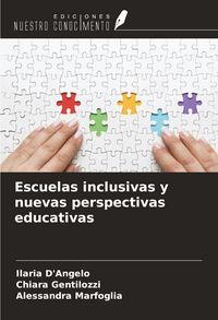 Produktbild: Escuelas inclusivas y nuevas perspectivas educativas
