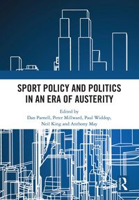 Produktbild: Sport Policy and Politics in an Era of Austerity