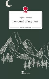 Produktbild: The sound of my heart. Life is a Story - story.one