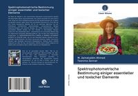 Produktbild: Spektrophotometrische Bestimmung einiger essentieller und toxischer Elemente