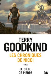 Produktbild: Les Chroniques de Nicci, T3 : Le Si&egrave;ge de pierre