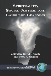 Produktbild: Spirituality, Social Justice, and Language Learning (PB)