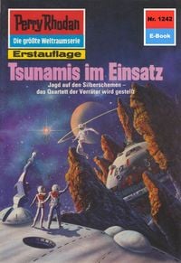 Produktbild: Perry Rhodan 1242: Tsunamis im Einsatz
