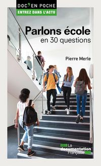 Produktbild: Parlons &eacute;cole en 30 questions