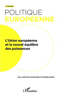 Produktbild: L'Union europ&eacute;enne et le nouvel &eacute;quilibre des puissances