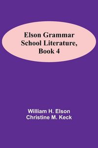 Produktbild: Elson Grammar School Literature, Book 4