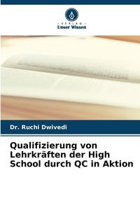 Produktbild: Qualifizierung von Lehrkr&auml;ften der High School durch QC in Aktion
