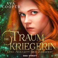 Produktbild: Die Traumkriegerin - Das Amulett der Zweiheit