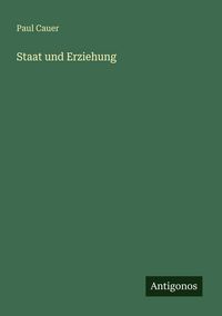 Produktbild: Staat und Erziehung