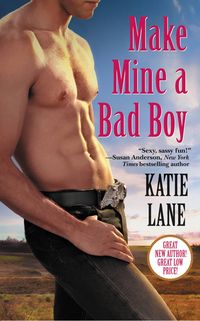 Produktbild: Lane, K: Make Mine a Bad Boy