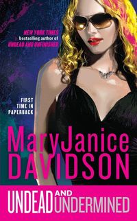 Bild vom Artikel Undead and Undermined vom Autor Mary Janice Davidson
