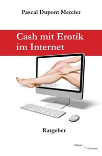 Produktbild: Cash mit Erotik im Internet