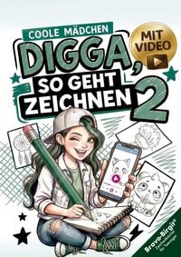 Produktbild: Digga, so geht Zeichnen lernen 2 - Next Level f&uuml;r M&auml;dchen ab 12