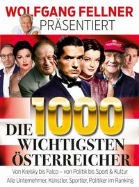 Produktbild: Die 1.000 wichtigsten &Ouml;sterreicher - Hardcover Edition