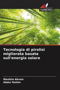 Produktbild: Tecnologia di pirolisi migliorata basata sull'energia solare