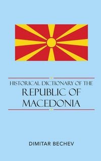 Produktbild: Historical Dictionary of the Republic of Macedonia