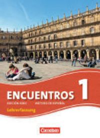 Produktbild: Encuentros - M&eacute;todo de Espa&ntilde;ol - Spanisch als 3. Fremdsprache - Ausgabe 2010 - Band 1