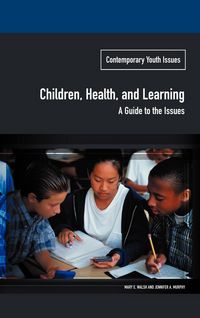 Produktbild: Children, Health, and Learning