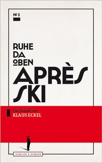 Bild vom Artikel Après Ski vom Autor Klaus Eckel