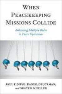 Produktbild: When Peacekeeping Missions Collide
