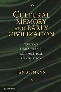 Bild vom Artikel Writing, Ritual and Cultural Memory in the Ancient World vom Autor Jan Assmann