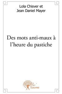 Produktbild: Des mots anti maux a l heure du