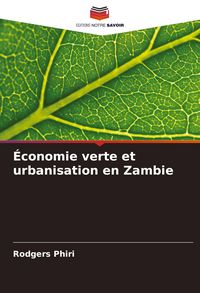 Produktbild: &Eacute;conomie verte et urbanisation en Zambie