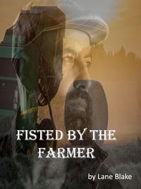 Produktbild: Fisted by the Farmer