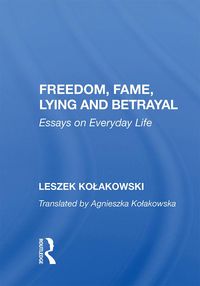 Produktbild: Freedom, Fame, Lying and Betrayal