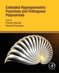 Produktbild: Extended Hypergeometric Functions and Orthogonal Polynomials