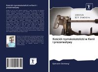 Produktbild: Ko&iquest;ci&oacute;&iquest; rzymskokatolicki w Kenii i prezerwatywy