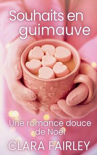 Produktbild: Souhaits en guimauve