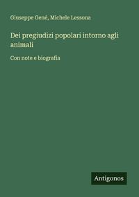 Produktbild: Dei pregiudizi popolari intorno agli animali