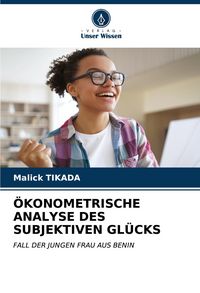 Produktbild: &Ouml;konometrische Analyse des Subjektiven Gl&uuml;cks