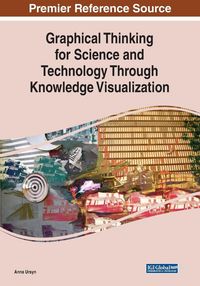 Produktbild: Graphical Thinking for Science and Technology Through Knowledge Visualization