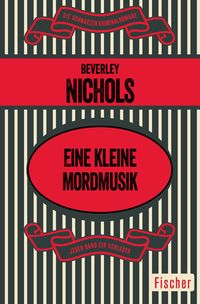 Bild vom Artikel Eine kleine Mordmusik vom Autor Beverley Nichols