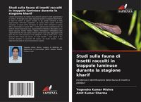 Produktbild: Studi sulla fauna di insetti raccolti in trappole luminose durante la stagione kharif