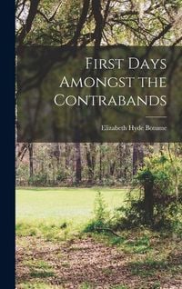 Produktbild: First Days Amongst the Contrabands