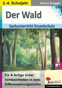 Produktbild: Der Wald - Sachunterricht Grundschule