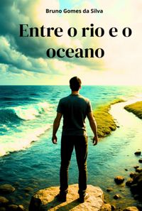 Produktbild: Entre O Rio E O Oceano